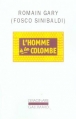 Couverture L'homme à la Colombe Editions Gallimard  (L'imaginaire) 2011