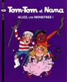 Couverture Tom-Tom et Nana : Allez, les monstres ! Editions Bayard (BD - Poche) 2004