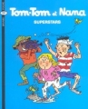 Couverture Tom-Tom et Nana : Superstars Editions Bayard (BD - Poche) 2004