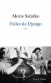 Couverture Folles de Django Editions Robert Laffont 2013
