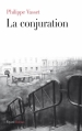 Couverture La conjuration Editions Fayard 2013
