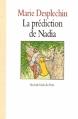 Couverture La prédiction de Nadia Editions L'École des loisirs (Neuf) 1997