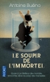 Couverture Le Soupir de l'immortel Editions Pocket 2013