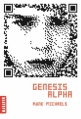 Couverture Genesis alpha Editions Milan (Macadam) 2013