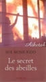 Couverture Le Secret des abeilles Editions France Loisirs 2004