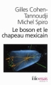 Couverture Le boson et le chapeau mexicain Editions Folio  (Essais) 2013