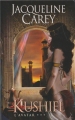 Couverture Kushiel, tome 3 : L'Avatar Editions France Loisirs 2013