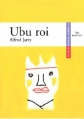 Couverture Ubu roi Editions Hatier (Classiques & cie) 2006