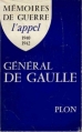 Couverture Mémoires de guerre, tome 1 : L'appel : 1940 - 1942 Editions Plon 1954