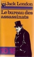 Couverture Le bureau des assassinats Editions 10/18 1974