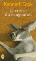 Couverture L'Ivresse du kangourou et autres histoires du bush / L'Ivresse du kangourou Editions J'ai Lu 2012