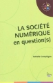 Couverture La société numérique en question(s) Editions Sciences humaines ( Petite bibliothèque de Sciences Humaines) 2011