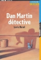 Couverture Dan Martin détective Editions Folio  (Junior) 2004