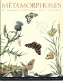 Couverture Métamorphoses : Le monde fascinant des insectes Editions France Loisirs 2004
