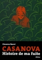 Couverture Casanova : Histoire de ma fuite Editions de l'Olivier (Olivius) 2013