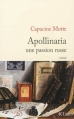 Couverture Apollinaria : Une passion russe Editions JC Lattès 2013