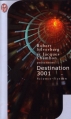 Couverture Destination 3001 Editions J'ai Lu (Science-fiction) 2000