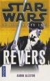 Couverture Star Wars (Légendes) : Le Destin des Jedi, tome 4 : Revers Editions Pocket 2013