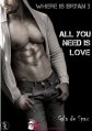 Couverture Where is Bryan ?, tome 3 : All you need is love Editions Sharon Kena 2013