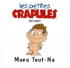 Couverture Les petites crapules : Manu Tout-Nu Editions Atlas 2001
