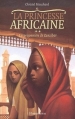 Couverture La princesse africaine, tome 2 : La prisonnière de Zanzibar Editions Flammarion 2007