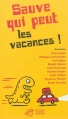 Couverture Sauve qui peut les vacances ! Editions Thierry Magnier (Nouvelles) 2013