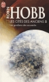 Couverture Les Cités des Anciens, tome 5 : Les Gardiens des Souvenirs Editions J'ai Lu (Fantasy) 2013