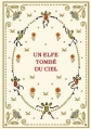 Couverture Un elfe tombé du ciel Editions L'École des loisirs (Albums) 2012