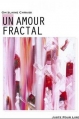 Couverture Un amour fractal Editions Juste pour lire 2012