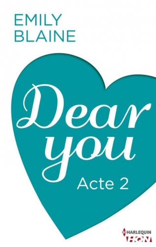 Couverture Dear You, tome 2 : Acte 2