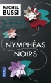Couverture Nymphéas noirs Editions Pocket 2013