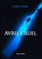 Couverture Avril Cruel Editions Amalthée 2012