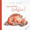 Couverture Tout est bon dans le dragon ! Editions L'élan vert 2011