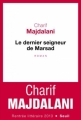 Couverture Le dernier seigneur de Marsad Editions Seuil 2013