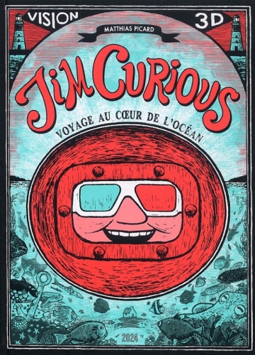 Couverture Jim Curious : Voyage au coeur de l'océan