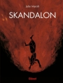 Couverture Skandalon Editions Glénat 2013