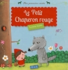 Couverture Le Petit Chaperon rouge Editions Fleurus (Mes premiers contes) 2012