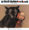 Couverture Le Petit Chaperon rouge Editions Albin Michel (Jeunesse) 1997
