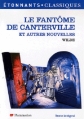Couverture Le fantôme de Canterville et autres contes / Le fantôme de Canterville et autres nouvelles Editions Flammarion (GF - Etonnants classiques) 2007
