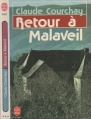 Couverture Retour à Malaveil Editions Le Livre de Poche 1982