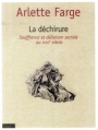 Couverture La déchirure : Souffrance et déliaison sociale au XVIIIe siècle Editions Bayard 2013