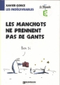 Couverture Les indégivrables, tome 5 : Les manchots ne prennent pas de gants Editions Inzemoon 2013