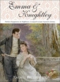 Couverture Emma & Knightley: Perfect Happiness in Highbury: The Sequel to Jane Austen's Emma Editions Sourcebooks (Landmark) 2008