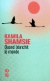 Couverture Quand blanchit le monde Editions 10/18 2012