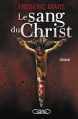 Couverture Le sang du Christ Editions Michel Lafon 2013