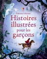 Couverture Histoires illustrées pour les garçons Editions Usborne 2012