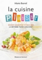 Couverture La cuisine plaisir Editions Presses du Châtelet 2013