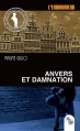 Couverture Anvers et Damnation Editions L'Atelier Mosésu 2013