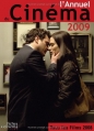 Couverture L'annuel du cinéma 2009 : Tous les films 2008 Editions Les fiches du cinéma 2009