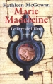 Couverture Marie-Madeleine, tome 1 : Le livre de l’Élue Editions XO 2012